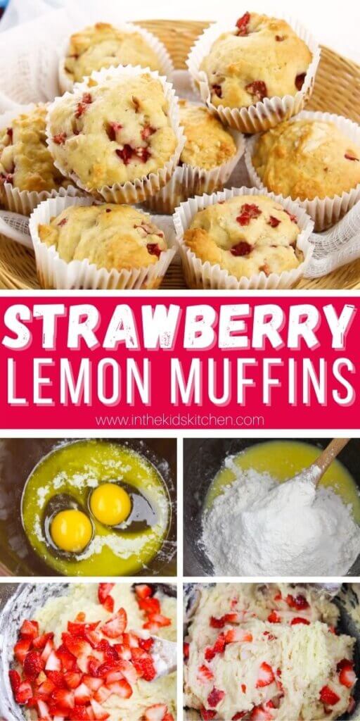 vertical Pinterest image featuring a collage of process photos to make Strawberry Lemon Muffins