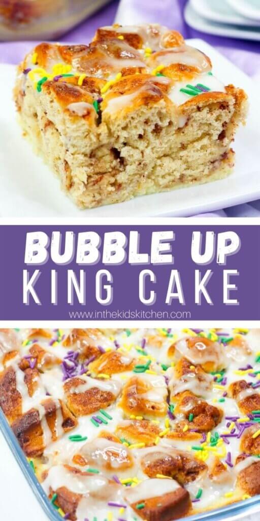 2 photo vertical collage of a king cake; text overlay "Bubble Up King Cake"