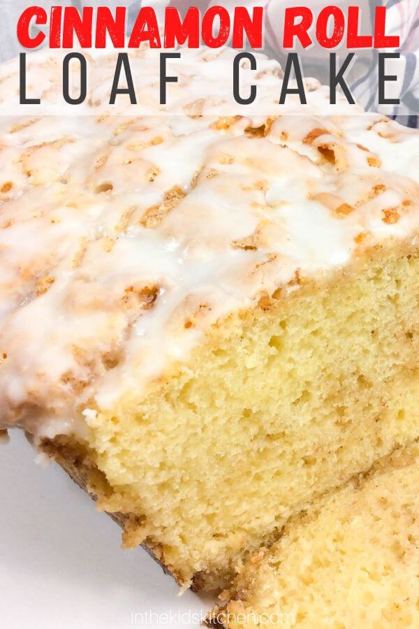 close up of cinnamon bread, with text overlay "Cinnamon Roll Loaf Cake".