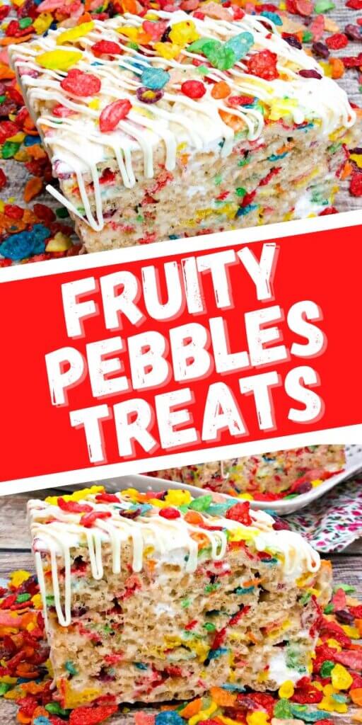 Fruity Pebbles Treats Pinterest image.