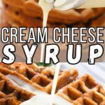 Cream Cheese Syrup Pinterest Image.